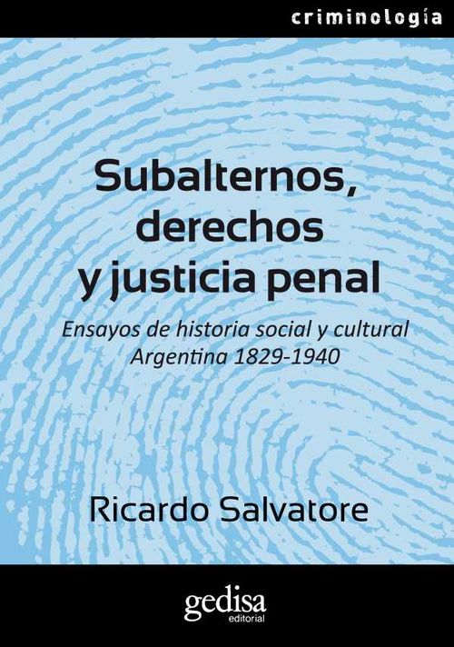 Subalternos derechos y justicia penal