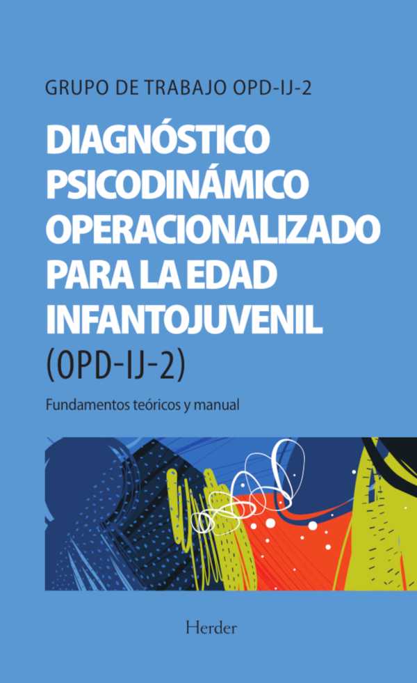 bw-diagnoacutestico-psicodinaacutemico-operacionalizado-para-la-edad-infantojuvenil-opdij2-herder-editorial-9788425445590
