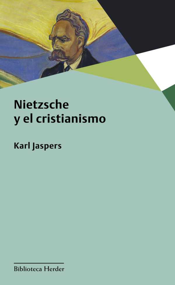 bw-nietzsche-y-el-cristianismo-herder-editorial-9788425445095