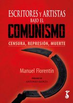 bw-escritores-y-artistas-bajo-el-comunismo-arzalia-ediciones-9788419018373