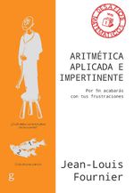 bw-aritmeacutetica-aplicada-e-impertinente-gedisa-editorial-9788418193187
