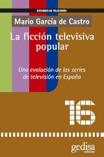 bw-la-ficcioacuten-televisiva-popular-gedisa-editorial-9788416919192