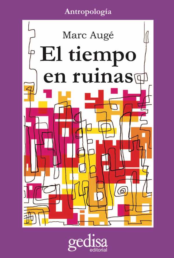 bw-el-tiempo-en-ruinas-gedisa-editorial-9788416572113