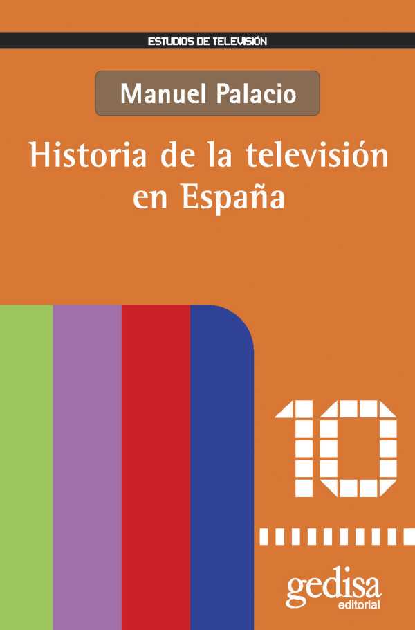bw-historia-de-la-televisioacuten-en-espantildea-gedisa-editorial-9788418193347