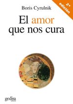bw-el-amor-que-nos-cura-gedisa-editorial-9788418193446
