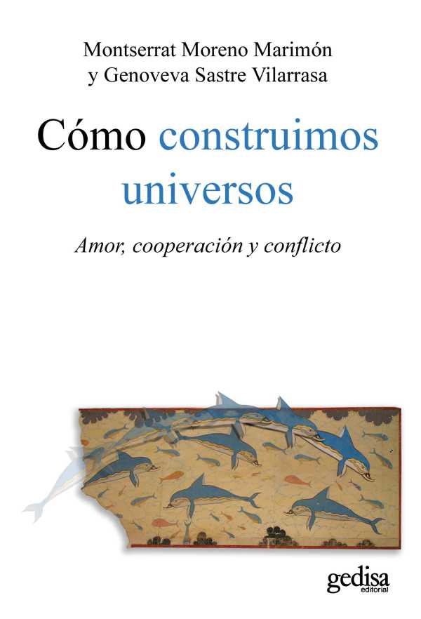 bw-coacutemo-construimos-universos-gedisa-editorial-9788497845885
