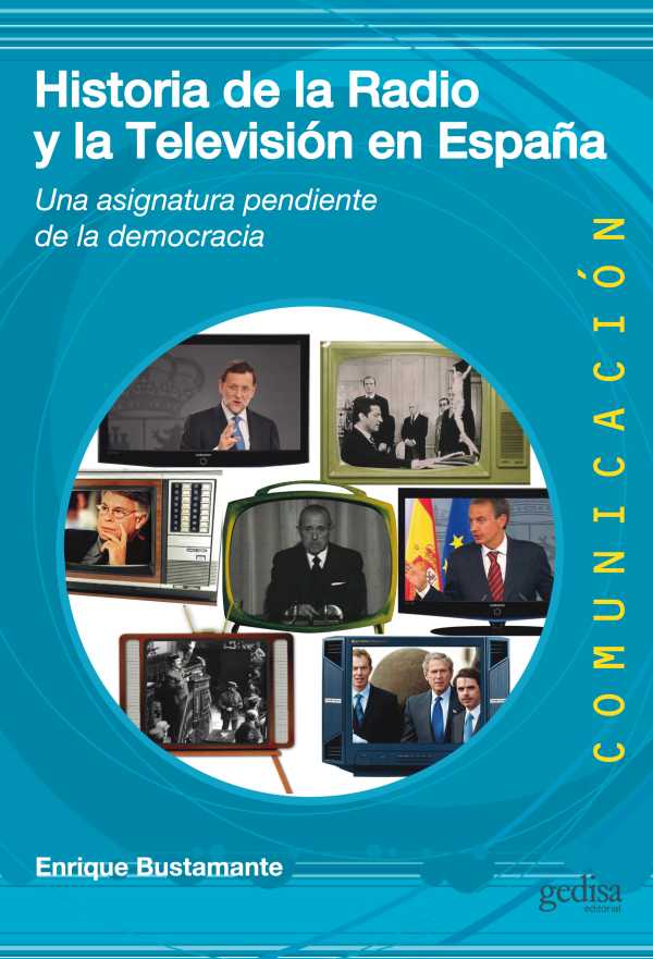 bw-historia-de-la-radio-y-la-tv-en-espantildea-gedisa-editorial-9788497845700
