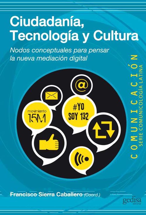 Ciudadan?a tecnolog?a y cultura