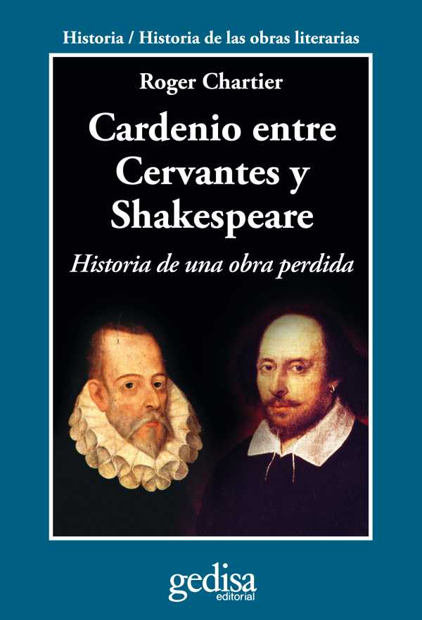 bw-cardenio-entre-cervantes-y-shakespeare-gedisa-editorial-9788497846769