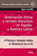 bw-dominacioacuten-eacutetnica-y-racismo-discursivo-en-espantildea-y-ameacuterica-latina-gedisa-editorial-9788497844529