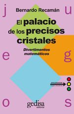 bw-el-palacio-de-los-precisos-cristales-volumen-ii-gedisa-editorial-9788497844079