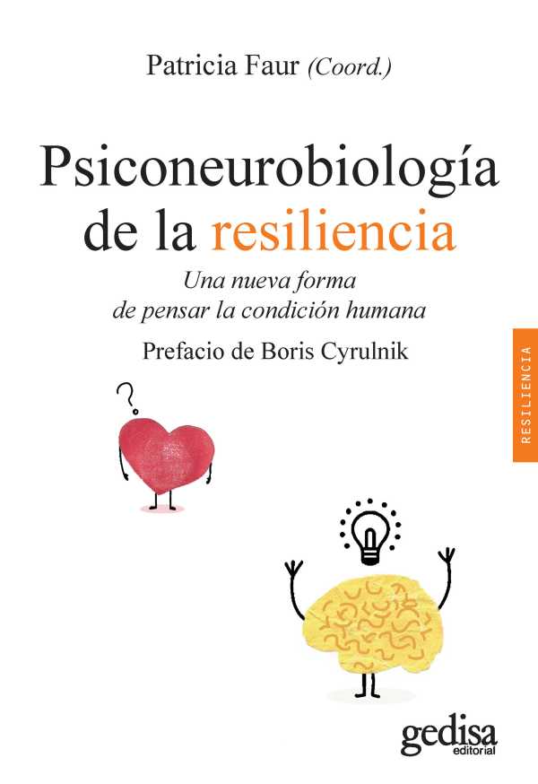 bw-psiconeurobiologiacutea-de-la-resiliencia-gedisa-editorial-9788417835378