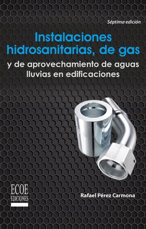 Instalaciones hidrosanitarias y de gas para edificaciones