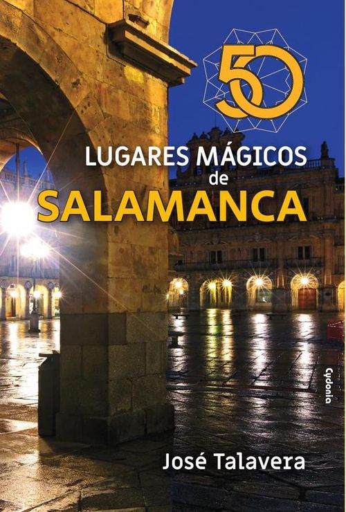 50 lugares magicos de Salamanca