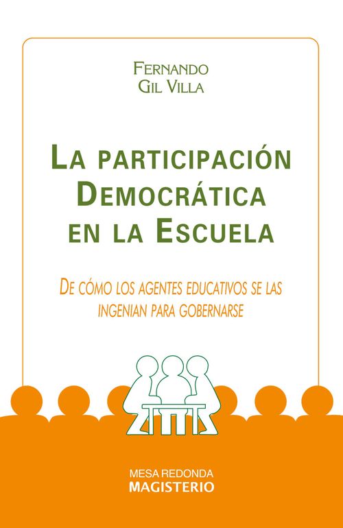 La Participacion Democratica en la Escuela