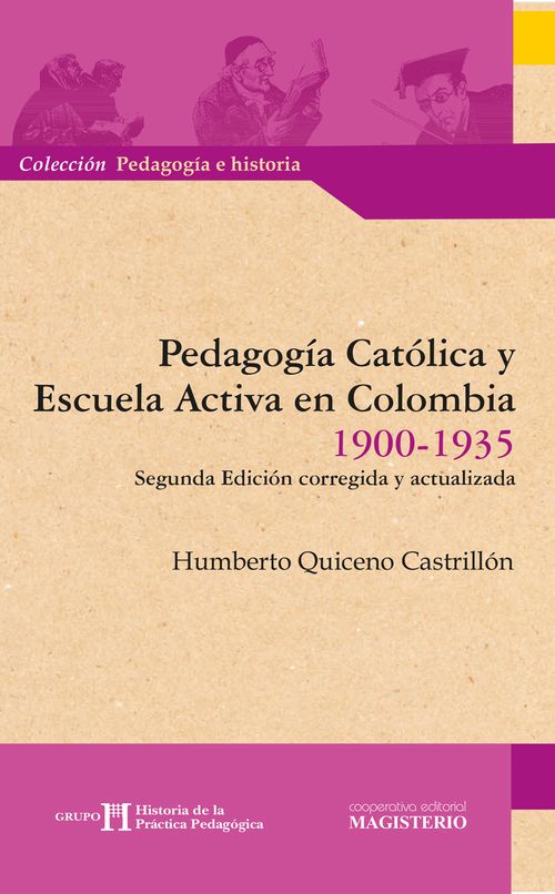 Pedagogia Catolica y Escuela Activa en Colombia