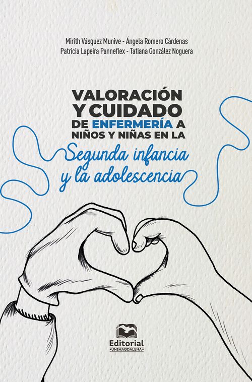 Valoracion y cuidado de enfermeria a ninos y ninas en la segunda infancia y la adolescencia