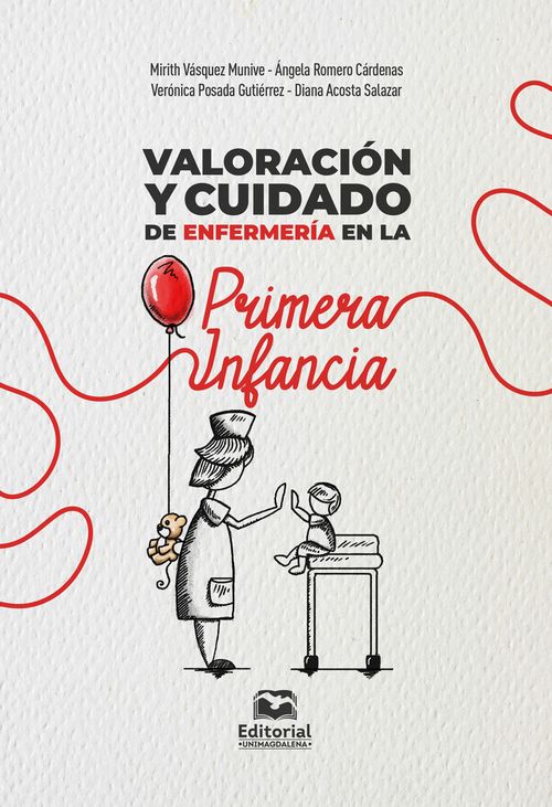 Valoracion y cuidado de enfermeria en la primera infancia