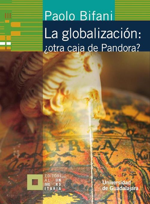 La globalizacion otra caja de Pandora
