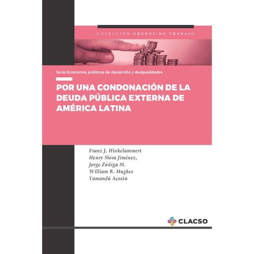 Por una condonacion de la deuda publica externa de America Latina