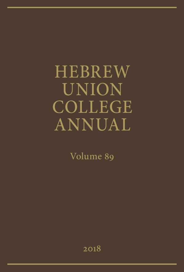 bw-hebrew-union-college-annual-volume-89-2018-hebrew-union-college-press-9780878201846