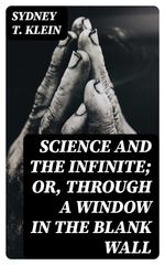 bw-science-and-the-infinite-or-through-a-window-in-the-blank-wall-digicat-8596547355397