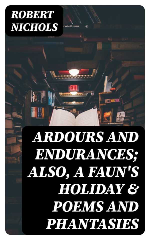 bw-ardours-and-endurances-also-a-fauns-holiday-amp-poems-and-phantasies-digicat-8596547367321