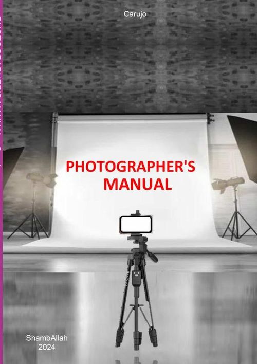 Photographers Manual