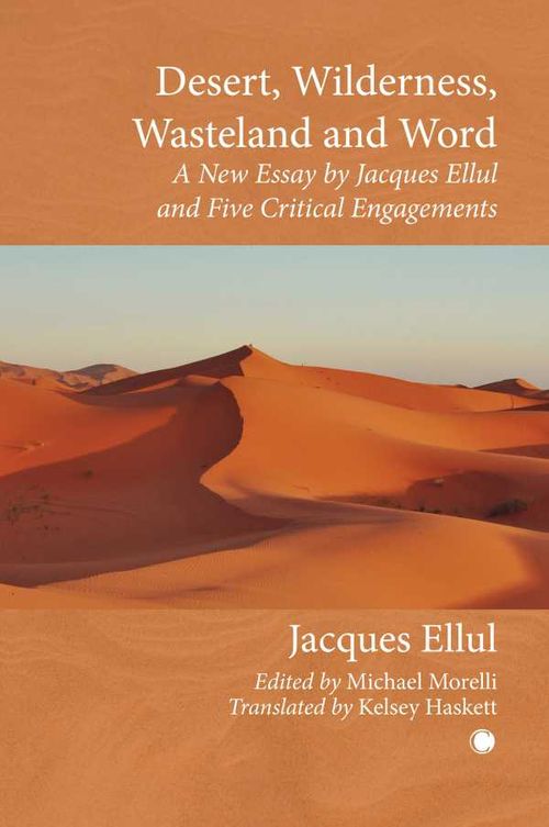 Desert Wilderness Wasteland and Word
