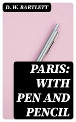 bw-paris-with-pen-and-pencil-digicat-8596547355212