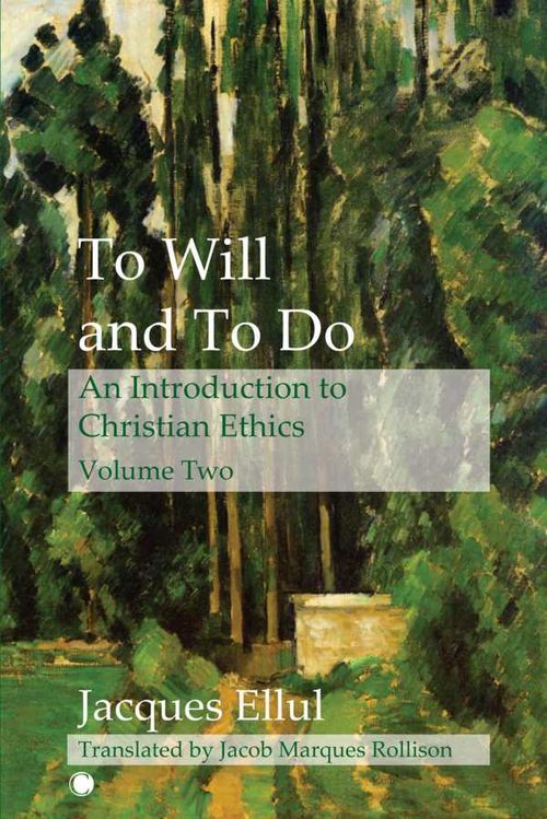 To Will and To Do Vol II