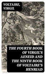 bw-the-fourth-book-of-virgils-aeneid-and-the-ninth-book-of-voltaires-henriad-digicat-8596547376200