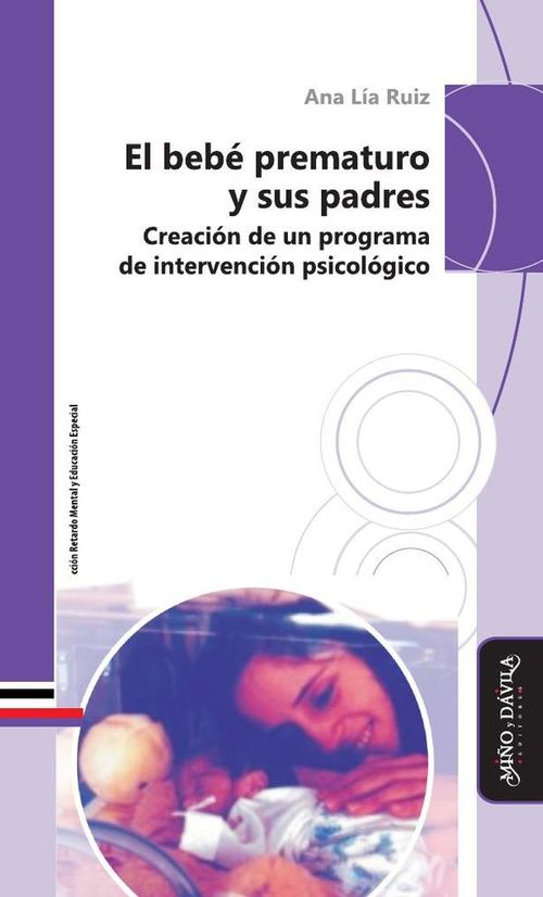 El bebe prematuro y sus padres