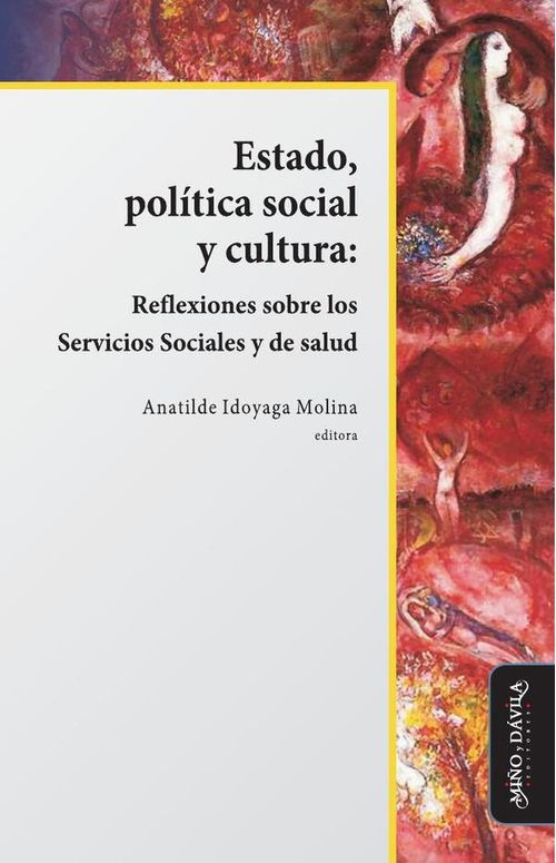 Estado politica social y cultura reflexiones sobre los Servicios Sociales y de salud
