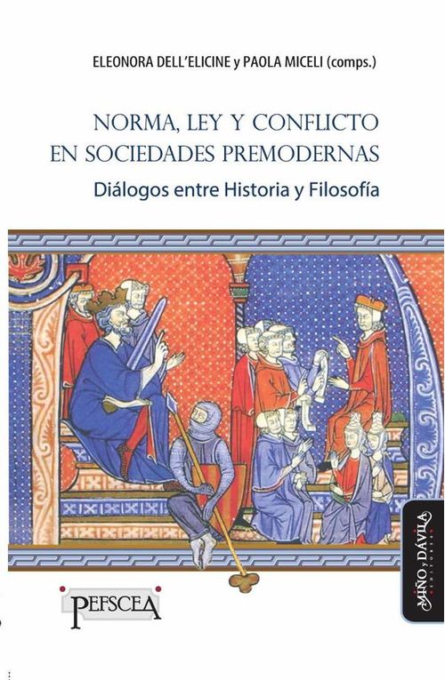 Norma Ley y conflicto en sociedades premodernas