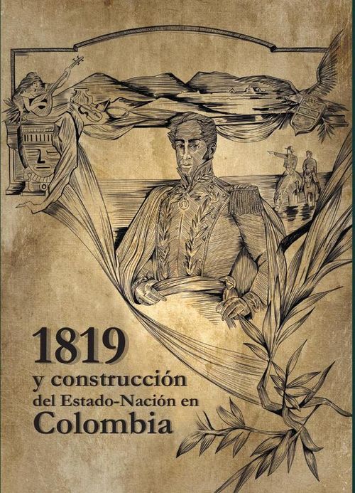 1819 y construccion del Estado-Nacion en Colombia