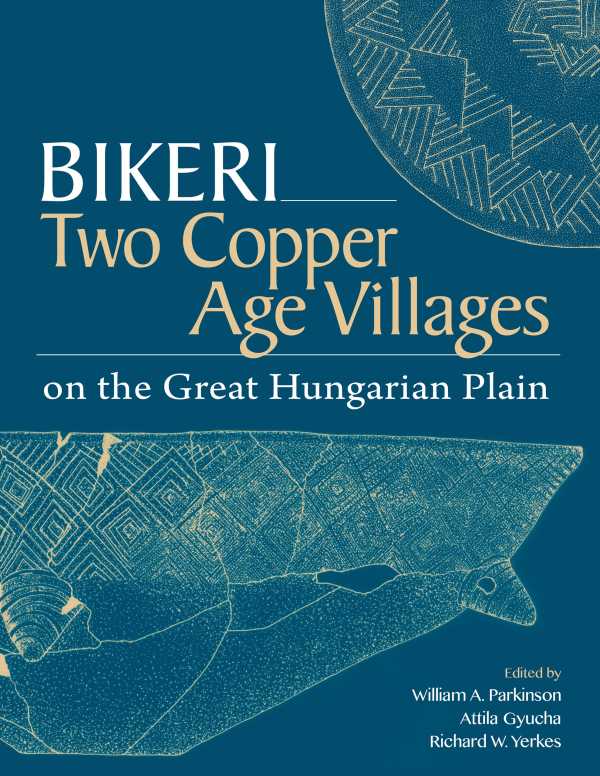 bw-bikeri-cotsen-institute-of-archaeology-press-9781950446216