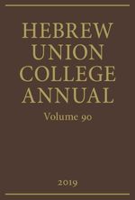 bw-hebrew-union-college-annual-volume-90-2019-hebrew-union-college-press-9780878201907