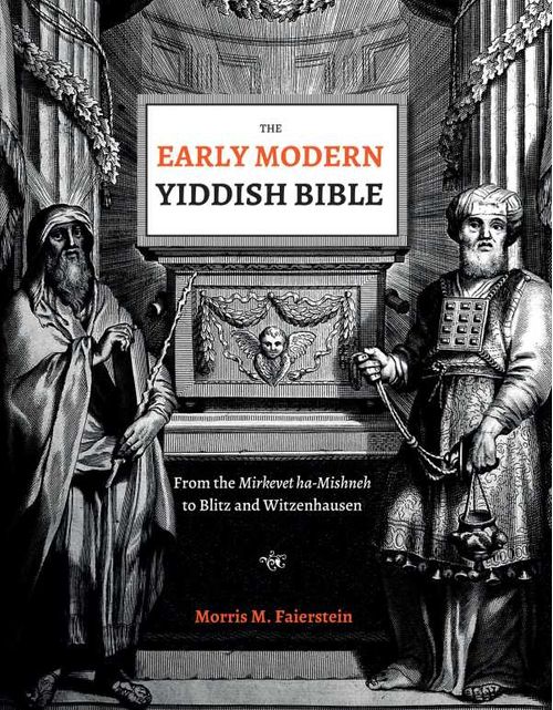 The Early Modern Yiddish Bible