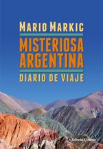 bw-misteriosa-argentina-editorial-el-ateneo-9789500210843