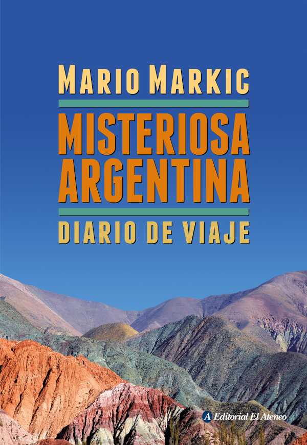 bw-misteriosa-argentina-editorial-el-ateneo-9789500210843