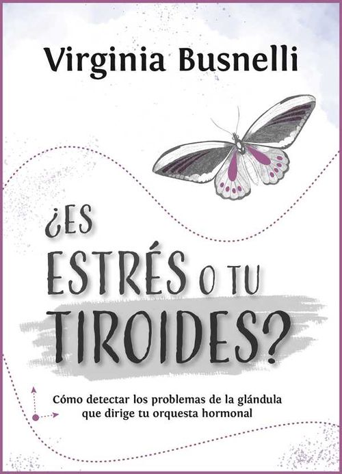 ¿Es estrés o tu tiroides