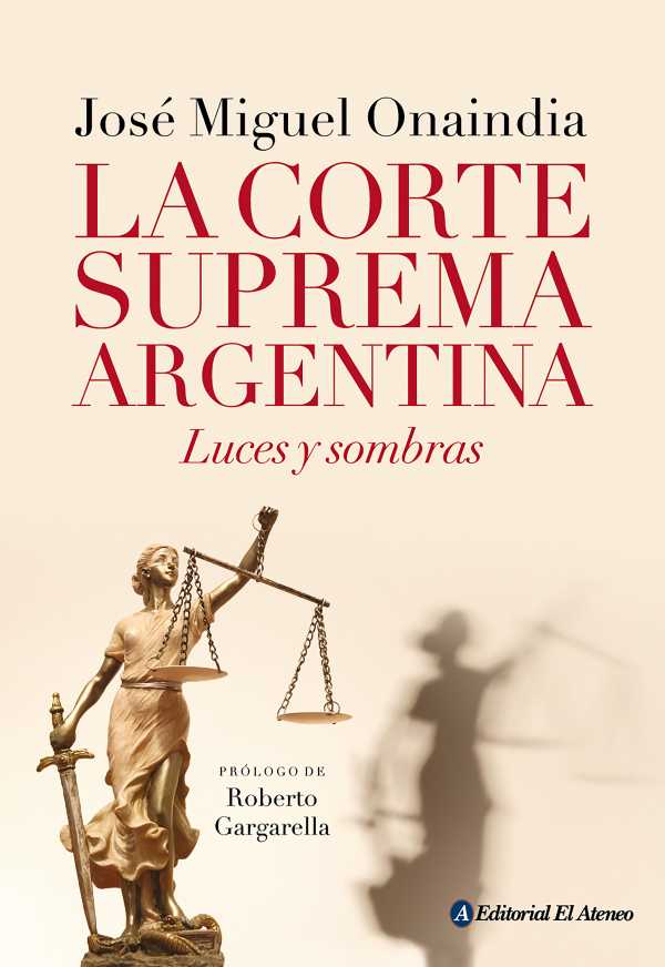 bw-la-corte-suprema-argentina-editorial-el-ateneo-9789500211727