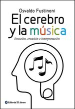 bw-el-cerebro-y-la-muacutesica-editorial-el-ateneo-9789500212243