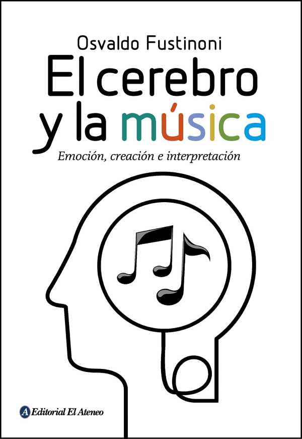 bw-el-cerebro-y-la-muacutesica-editorial-el-ateneo-9789500212243