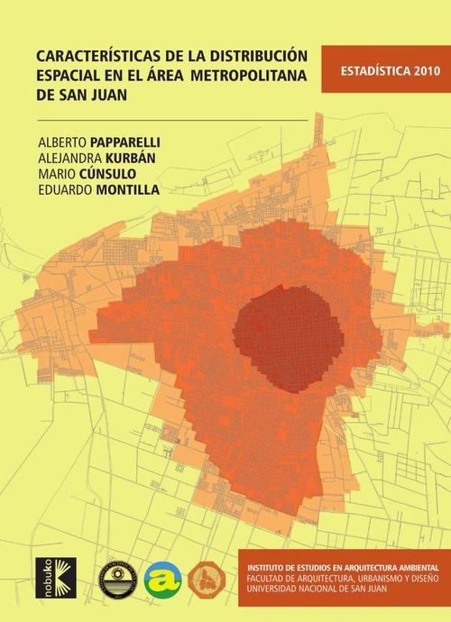 Caracteristicas de la distribucion espacial del area metropolitana de san juan 2010