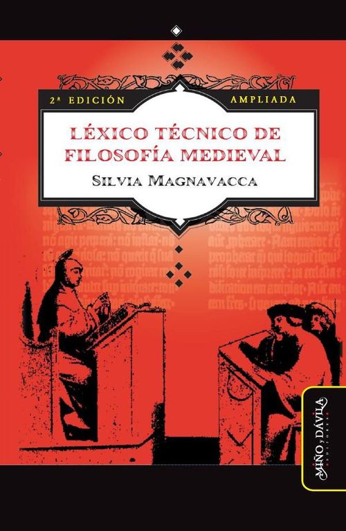 Lexico tecnico de Filosofia Medieval Segunda edicion ampliada