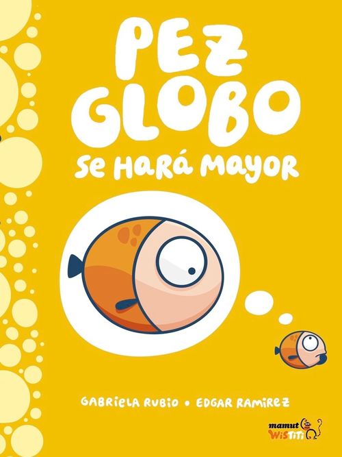 Pez globo se hara mayor