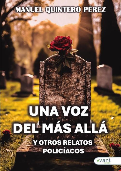 Una voz del mas alla y otros relatos policiacos