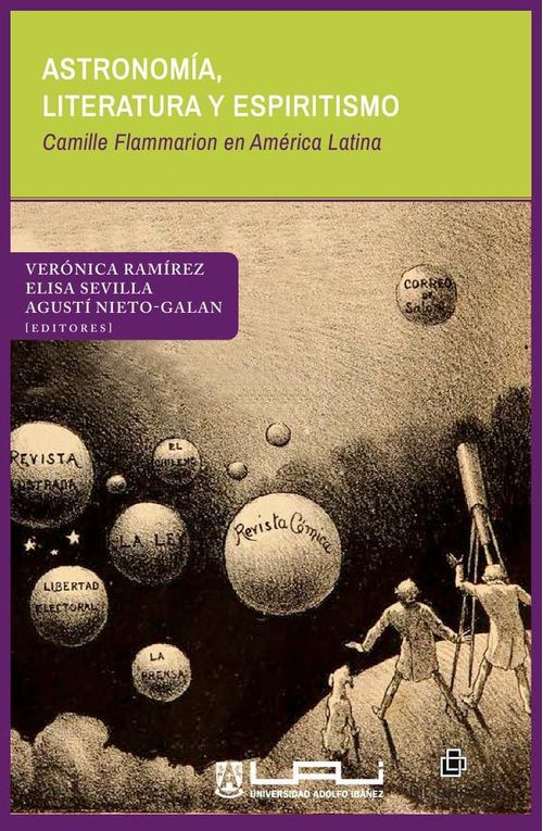 Astronomia literatura y espiritismo Camille Flammarion en America Latina